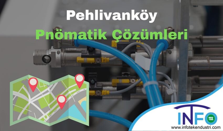 Pehlivanköy Pnömatik